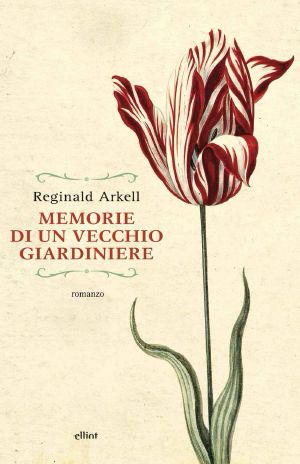 [Modern Library Gardening 01] • Memorie di un vecchio giardiniere